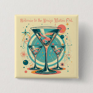 Welcome To The Atomic Martini Club Triple Play 2 Inch Square Button