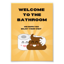 Welcome to the Bathroom Enjoy Your Visit! Funny 