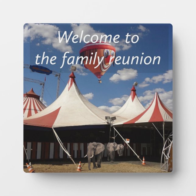 Welcome To The Family Reunion Plaque (Front)