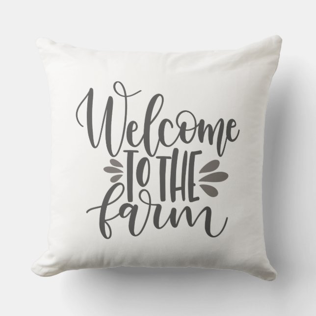 Welcome to the Farm Pillow (Front)