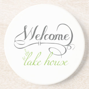 Welcome To The Lake House Coaster