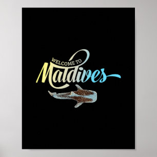 Welcome To The Maldives Whale Shark Vacation Souve Poster