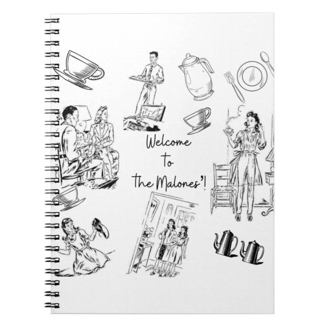 Welcome to the Malones! Classic 1950s Family! Notebook (Front)