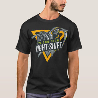 Welcome To The Night Shift Swagazon Associate Nigh T-Shirt