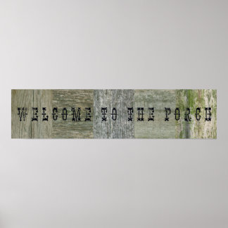 Welcome to the Porch Poster