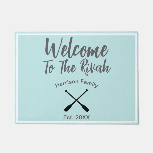 Welcome To The Rivah custom family name Doormat (Front)