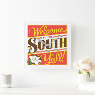 Welcome To The South Y'all Square Wall Clock