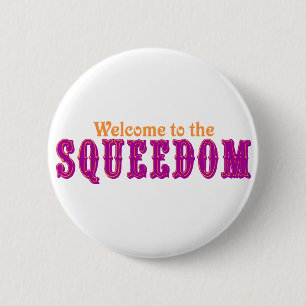 Welcome to the Squeedom 2 Inch Round Button