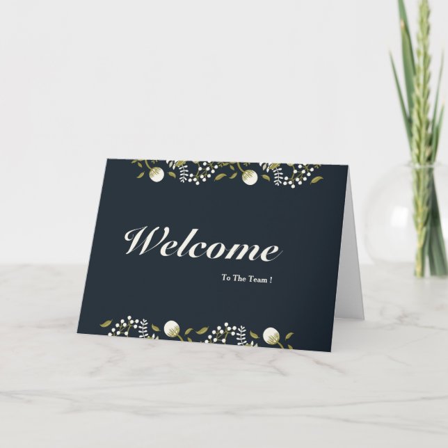 Welcome To The Team Card (Front)