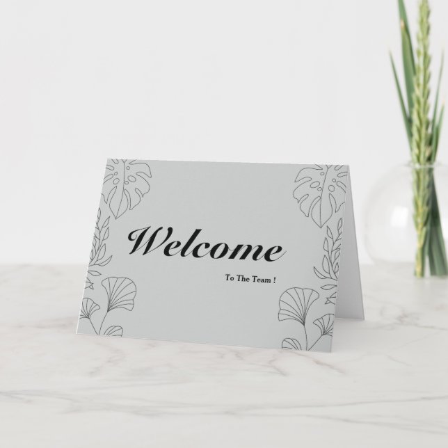 Welcome To The Team Card (Front)