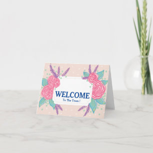 Welcome To The Team Card