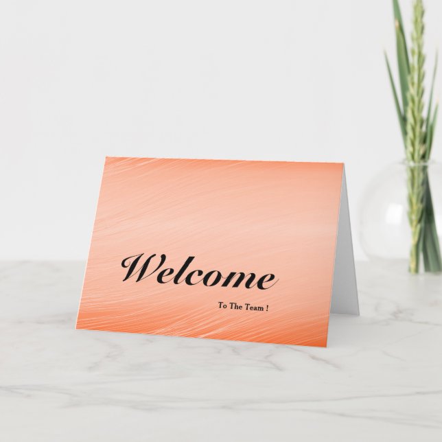 Welcome To The Team Card (Front)