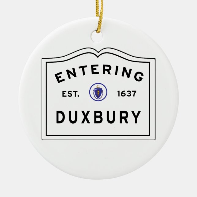 Welcome to the Town of Duxbury MA Ceramic Ornament (Front)