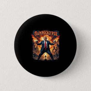 Welcome To Trump-ocalypse Funny Donald Trump Hallo 2 Inch Round Button