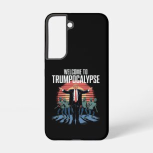 Welcome to Trump-ocalypse Funny Trump Halloween  Samsung Galaxy Case