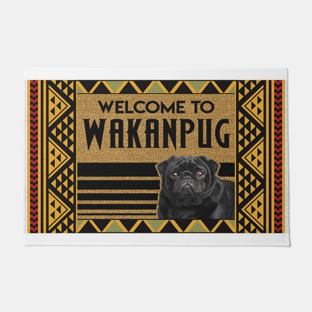 Welcome To Wakanpug, Dog lover Doormat (Front)