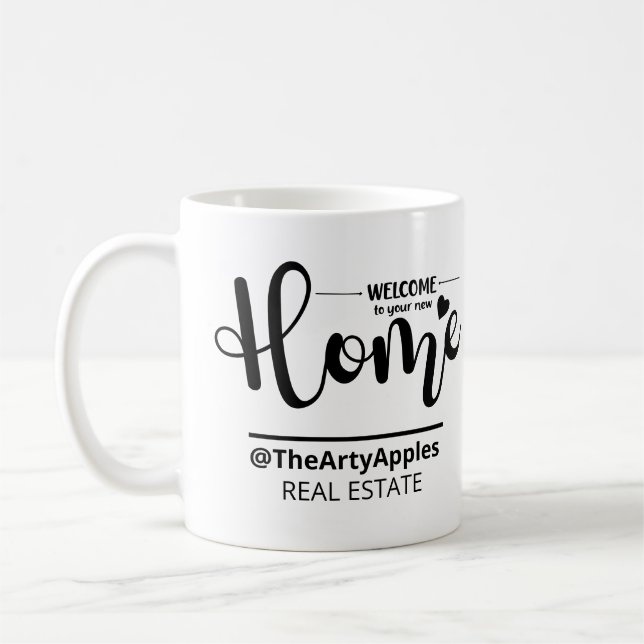 welcome to your new home real estate agent selling coffee mug (Left)