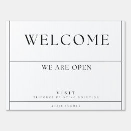 Welcome we are open yard sign