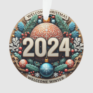 Welcome winter 2024 ornament
