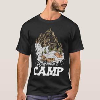 Welcomeo Camp Camping Campsite House Mountain frie T-Shirt
