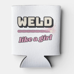 Weld Like a Girl — Can Cooler Trade Tested