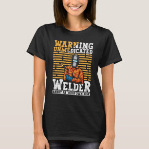 Welder Apparel Welding Blacksmith Metal Worker for T-Shirt