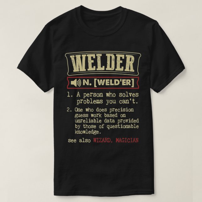 Welder Gift Funny Dictionary Definition Premium  T-Shirt (Design Front)