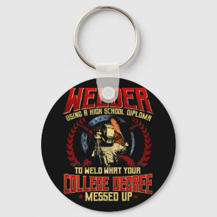 Welder Gifts Funny Sayings Vintage Weld Fabricator Keychain