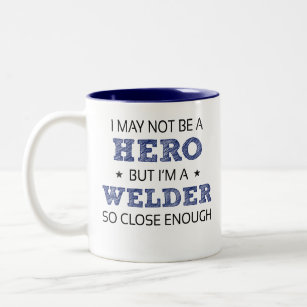Welder Hero Humor Novelty Two-Tone Coffee Mug