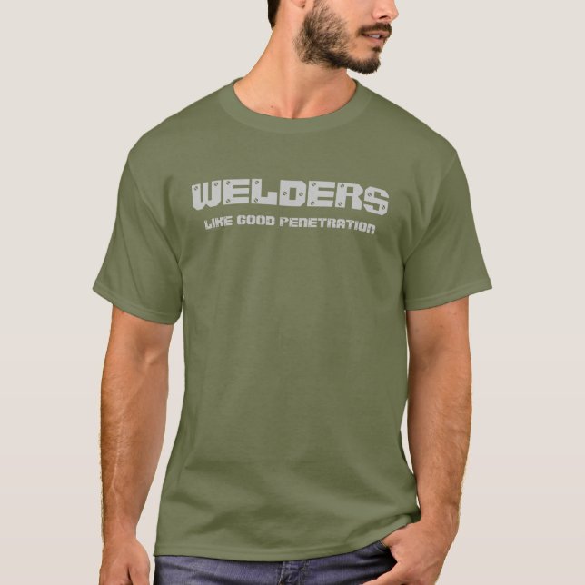 welder humour 2 T shirt (Front)