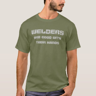 welder humour T shirt