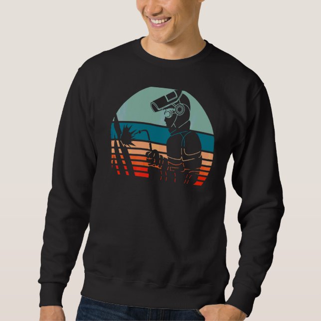 Welder Locksmith Worker  11 Sweatshirt (Front)