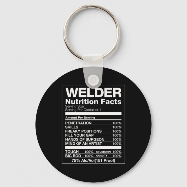 Welder Nutrition Facts Keychain (Front)