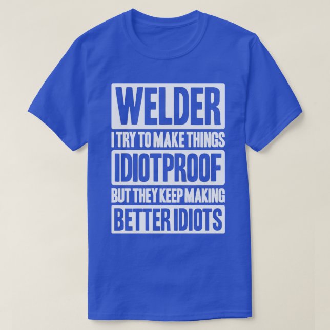Welder Operator Welding Coded Welder54  T-Shirt (Design Front)