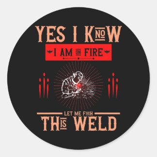 Welder Saying Welding For Men Classic Round Sticker