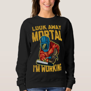 Welder Steel Worker Ironworker Metal Worker Weldin Sweatshirt