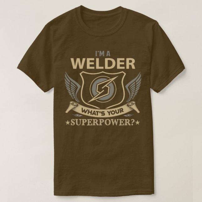 Welder Superpower Gift Item T-Shirt (Design Front)