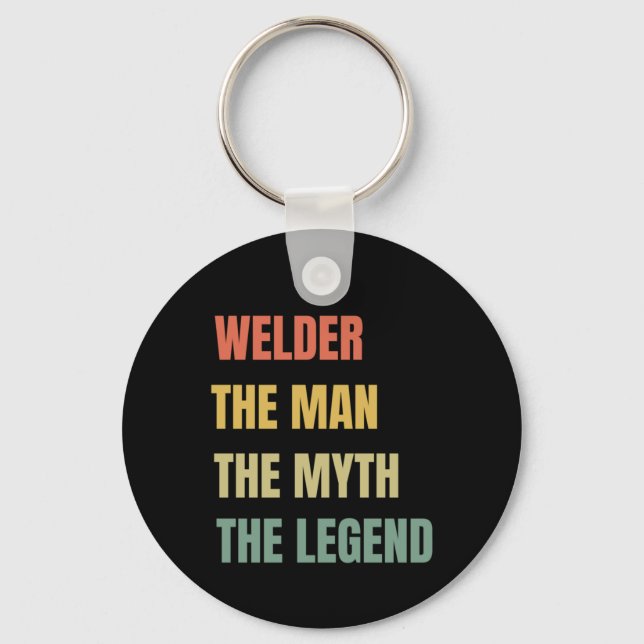 Welder The Man Keychain (Front)