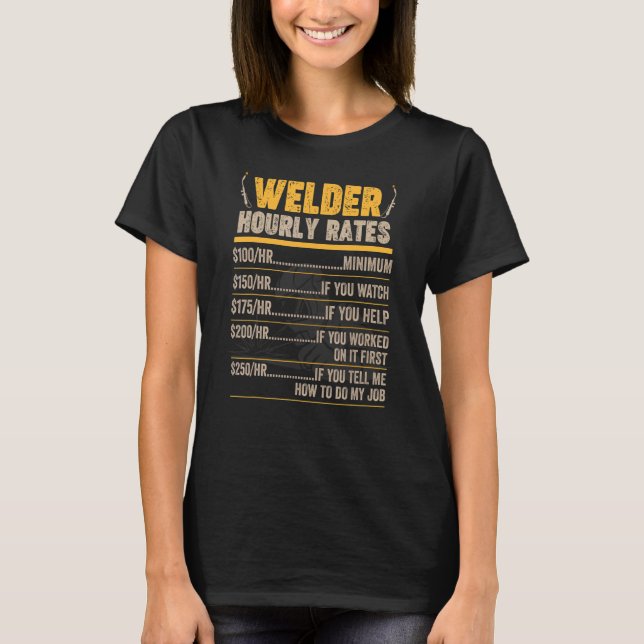 Welder Weldin Worker Ironsmith Blacksmith Expert H T-Shirt (Front)