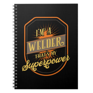 Welder Welding Notebook