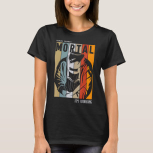 Welder Welding Specialist Look Away Mortal I m Wor T-Shirt