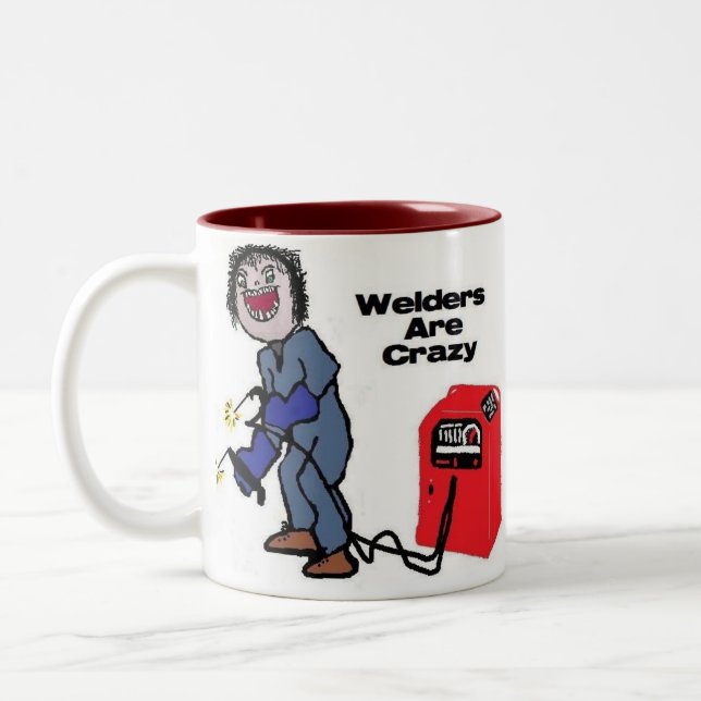 Welders are Crazy Two-Tone Coffee Mug (Left)