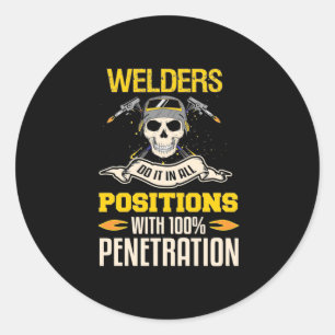 Welders Do It In All Position Classic Round Sticker