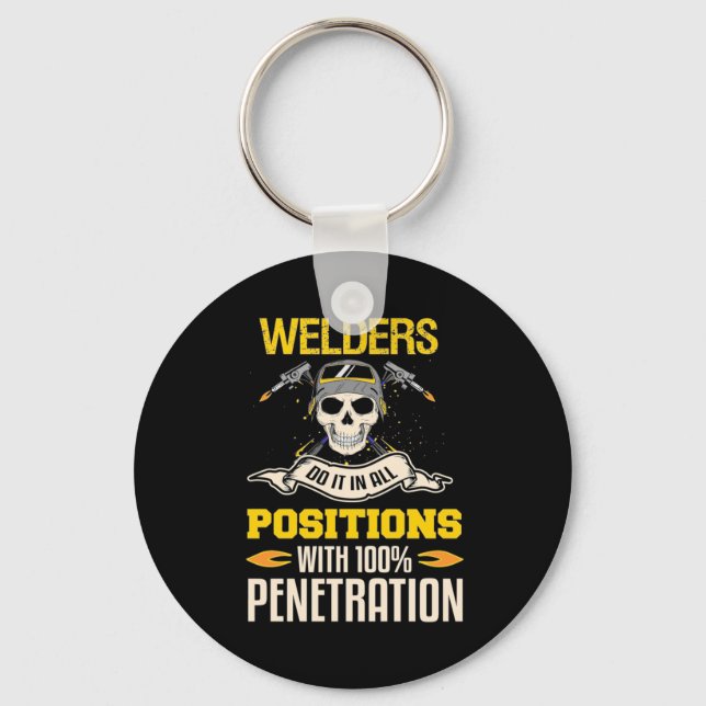 Welders Do It In All Position Keychain (Front)
