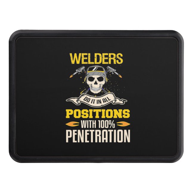 Welders Do It In All Position Trailer Hitch Cover (Front)