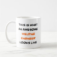 welding engineer, awesome