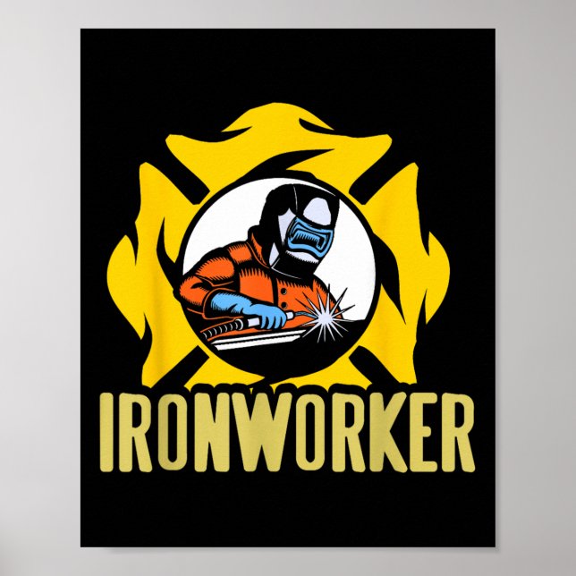 Welding Ironworker Torch Flame Metal Skill Work  Poster (Front)