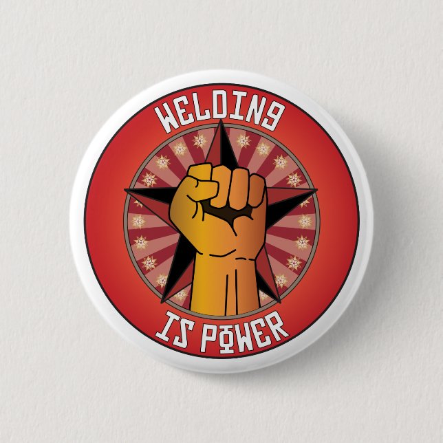 Welding Is Power 2 Inch Round Button (Front)