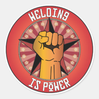 Welding Is Power Classic Round Sticker
