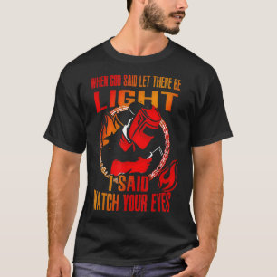 Welding Mechanical Engineer Welder Mask Repairman T-Shirt